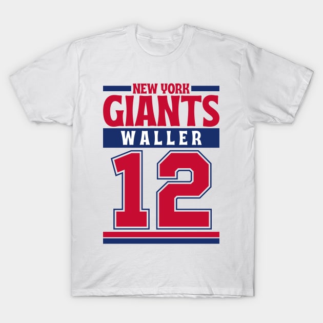 New York Giants Waller 12 Edition 3 T-Shirt by Astronaut.co